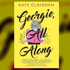 Book Bundle: Georgie All Along (BOTM) & American Housewife
